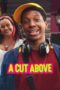 Nonton film A Cut Above (2022) terbaru di Dutamovie21 Nonton film A Cut Above (2022) terbaru di Dutamovie21