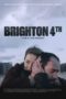 Nonton film Brighton 4th (2022) terbaru di Dutamovie21 Nonton film Brighton 4th (2022) terbaru di Dutamovie21