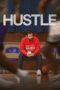 Nonton film Hustle (2022) terbaru di Dutamovie21 Nonton film Hustle (2022) terbaru di Dutamovie21