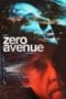 Nonton film Zero Avenue (2021) terbaru di Dutamovie21 Nonton film Zero Avenue (2021) terbaru di Dutamovie21