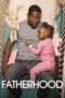 Nonton film Fatherhood (2021) terbaru di Dutamovie21 Nonton film Fatherhood (2021) terbaru di Dutamovie21