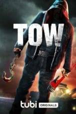Nonton film Tow (2022) terbaru di Dutamovie21 Nonton film Tow (2022) terbaru di Dutamovie21
