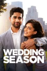 Nonton film Wedding Season (2022) terbaru di Dutamovie21 Nonton film Wedding Season (2022) terbaru di Dutamovie21
