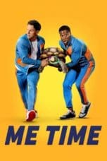 Nonton film Me Time (2022) terbaru di Dutamovie21 Nonton film Me Time (2022) terbaru di Dutamovie21