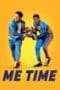 Nonton film Me Time (2022) terbaru di Dutamovie21 Nonton film Me Time (2022) terbaru di Dutamovie21