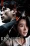 Nonton film Recalled (2021) terbaru di Dutamovie21 Nonton film Recalled (2021) terbaru di Dutamovie21