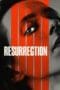 Nonton film Resurrection (2022) terbaru di Dutamovie21 Nonton film Resurrection (2022) terbaru di Dutamovie21