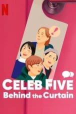 Nonton film Celeb Five: Behind the Curtain (2022) terbaru di Dutamovie21 Nonton film Celeb Five: Behind the Curtain (2022) terbaru di Dutamovie21