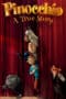 Nonton film Pinocchio: A True Story (2021) terbaru di Dutamovie21 Nonton film Pinocchio: A True Story (2021) terbaru di Dutamovie21