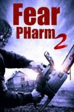 Nonton film Fear PHarm 2 (2021) terbaru di Dutamovie21 Nonton film Fear PHarm 2 (2021) terbaru di Dutamovie21