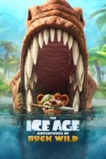 Nonton film The Ice Age Adventures of Buck Wild (2022) terbaru di Dutamovie21 Nonton film The Ice Age Adventures of Buck Wild (2022) terbaru di Dutamovie21