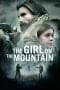 Nonton film The Girl on the Mountain (2022) terbaru di Dutamovie21 Nonton film The Girl on the Mountain (2022) terbaru di Dutamovie21