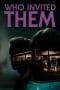 Nonton film Who Invited Them (2022) terbaru di Dutamovie21 Nonton film Who Invited Them (2022) terbaru di Dutamovie21
