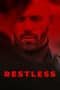 Nonton film Restless (2022) terbaru di Dutamovie21 Nonton film Restless (2022) terbaru di Dutamovie21