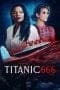 Nonton film Titanic 666 (2022) terbaru di Dutamovie21 Nonton film Titanic 666 (2022) terbaru di Dutamovie21
