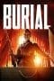 Nonton film Burial (2022) terbaru di Dutamovie21 Nonton film Burial (2022) terbaru di Dutamovie21