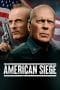 Nonton film American Siege (2022) terbaru di Dutamovie21 Nonton film American Siege (2022) terbaru di Dutamovie21