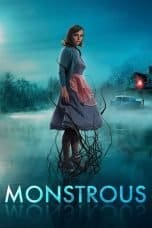 Nonton film Monstrous (2022) terbaru di Dutamovie21 Nonton film Monstrous (2022) terbaru di Dutamovie21