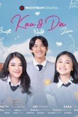 Nonton film Kau & Dia (2021) terbaru di Dutamovie21 Nonton film Kau & Dia (2021) terbaru di Dutamovie21