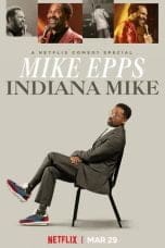 Nonton film Mike Epps: Indiana Mike (2022) terbaru di Dutamovie21 Nonton film Mike Epps: Indiana Mike (2022) terbaru di Dutamovie21
