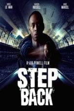Nonton film Step Back (2021) terbaru di Dutamovie21 Nonton film Step Back (2021) terbaru di Dutamovie21