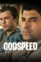 Nonton film Godspeed (2022) terbaru di Dutamovie21 Nonton film Godspeed (2022) terbaru di Dutamovie21