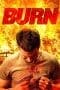 Nonton film Burn (2022) terbaru di Dutamovie21
