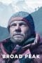 Nonton film Broad Peak (2022) terbaru di Dutamovie21 Nonton film Broad Peak (2022) terbaru di Dutamovie21