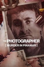 Nonton film The Photographer: Murder in Pinamar (2022) terbaru di Dutamovie21 Nonton film The Photographer: Murder in Pinamar (2022) terbaru di Dutamovie21