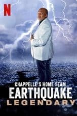 Nonton film Chappelle’s Home Team – Earthquake: Legendary (2022) terbaru di Dutamovie21 Nonton film Chappelle’s Home Team – Earthquake: Legendary (2022) terbaru di Dutamovie21