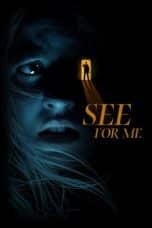 Nonton film See for Me (2022) terbaru di Dutamovie21 Nonton film See for Me (2022) terbaru di Dutamovie21