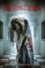 Nonton film The Exorcism of Hannah Stevenson (2022) terbaru di Dutamovie21 Nonton film The Exorcism of Hannah Stevenson (2022) terbaru di Dutamovie21