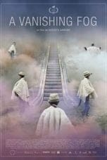 Nonton film A Vanishing Fog (2021) terbaru di Dutamovie21 Nonton film A Vanishing Fog (2021) terbaru di Dutamovie21