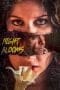 Nonton film Night Blooms (2022) terbaru di Dutamovie21 Nonton film Night Blooms (2022) terbaru di Dutamovie21