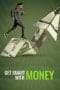 Nonton film Get Smart With Money (2022) terbaru di Dutamovie21 Nonton film Get Smart With Money (2022) terbaru di Dutamovie21