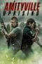 Nonton film Amityville Uprising (2022) terbaru di Dutamovie21 Nonton film Amityville Uprising (2022) terbaru di Dutamovie21