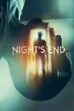 Nonton film Night’s End (2022) terbaru di Dutamovie21 Nonton film Night’s End (2022) terbaru di Dutamovie21