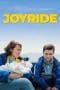 Nonton film Joyride (2022) terbaru di Dutamovie21 Nonton film Joyride (2022) terbaru di Dutamovie21