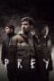 Nonton film Prey (2021) terbaru di Dutamovie21 Nonton film Prey (2021) terbaru di Dutamovie21