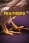 Nonton film Feathers (2022) terbaru di Dutamovie21 Nonton film Feathers (2022) terbaru di Dutamovie21