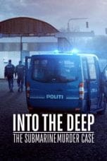 Nonton film Into the Deep: The Submarine Murder Case (2020) terbaru di Dutamovie21 Nonton film Into the Deep: The Submarine Murder Case (2020) terbaru di Dutamovie21