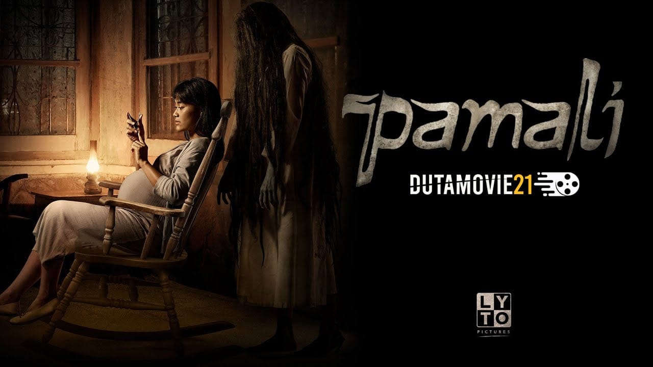 Nonton film Film Pamali: Munculnya Hal Mistis Karena Melanggar Kepercayaan Adat terbaru di Dutamovie21 Nonton film Film Pamali: Munculnya Hal Mistis Karena Melanggar Kepercayaan Adat terbaru di Dutamovie21