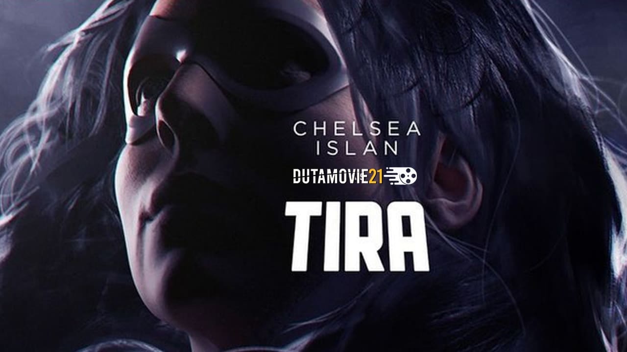 Nonton film “Tira” Bakal Tayang Sebagai Film Serial Pahlawan Super Pertama di Indonesia terbaru di Dutamovie21 Nonton film “Tira” Bakal Tayang Sebagai Film Serial Pahlawan Super Pertama di Indonesia terbaru di Dutamovie21