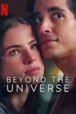 Nonton film Beyond the Universe (2022) terbaru di Dutamovie21 Nonton film Beyond the Universe (2022) terbaru di Dutamovie21