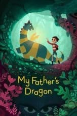Nonton film My Father’s Dragon (2022) terbaru di Dutamovie21 Nonton film My Father’s Dragon (2022) terbaru di Dutamovie21