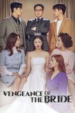 Nonton film Vengeance of the Bride (2022) terbaru di Dutamovie21 Nonton film Vengeance of the Bride (2022) terbaru di Dutamovie21