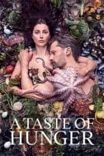 Nonton film A Taste of Hunger (2021) terbaru di Dutamovie21 Nonton film A Taste of Hunger (2021) terbaru di Dutamovie21