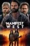 Nonton film Manifest West (2022) terbaru di Dutamovie21 Nonton film Manifest West (2022) terbaru di Dutamovie21