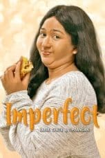 Nonton film Imperfect (2019) terbaru di Dutamovie21 Nonton film Imperfect (2019) terbaru di Dutamovie21