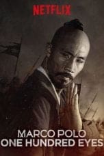 Nonton film Marco Polo: One Hundred Eyes (2015) terbaru di Dutamovie21 Nonton film Marco Polo: One Hundred Eyes (2015) terbaru di Dutamovie21